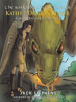 cover image of The Amazing Adventures of Kathy--Dragon Slayer